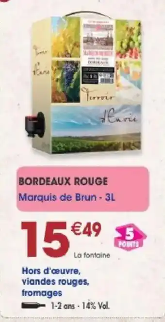 Maximo Marquis de Brun Bordeaux Rouge offre