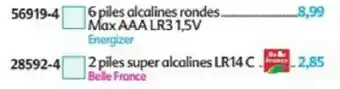 Maximo Energizer piles alcalines rondes offre
