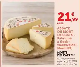 Super U ABBAYE DU MONT DES CATS offre