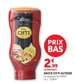 Super U Altesse Sauce CH'TI offre