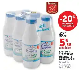 Super U Prosperité Lait des Hauts de France offre