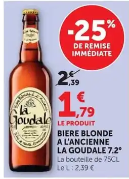 Super U La Goudale offre