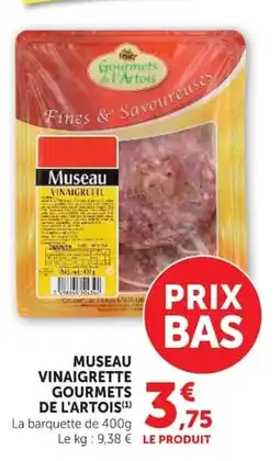 Super U Museau Vinaigrette offre