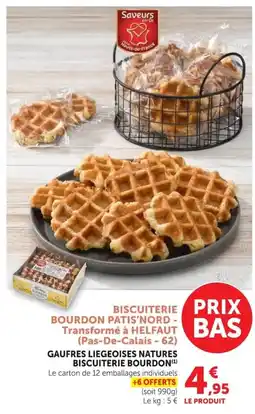 Super U Biscuiterie Bourdon Gaufres liegeoises natures offre