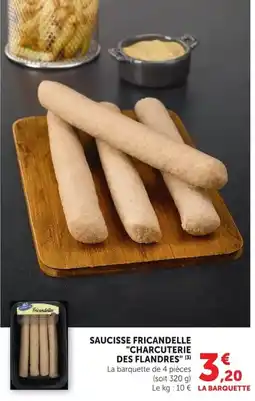 Super U Charcuterie des flandres saucisse fricandelle offre