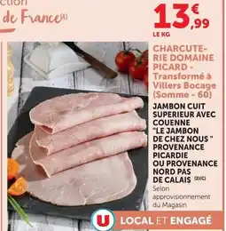 Super U CHARCUTERIE DOMAINE PICARD offre