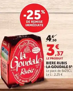Super U La Goudale Rubis offre