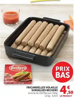 Super U Beckers Fricandelles Volaille offre