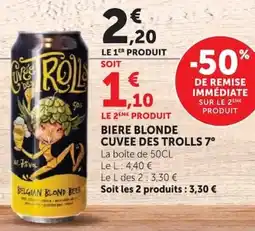 Super U Cuvée des Trolls offre