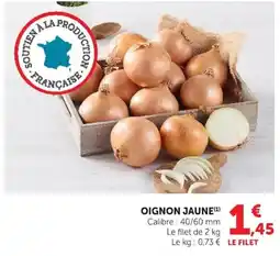 Super U OIGNON JAUNE offre