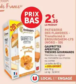 Super U TRESORS GOURMANDS GAUFRETTES APERITIVES offre