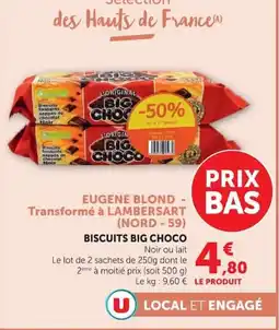 Super U EUGENE BLOND BISCUITS BIG CHOCO offre