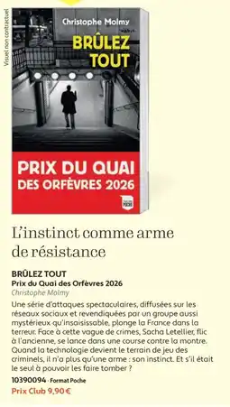 France Loisirs POCHE BRÛLEZ TOUT offre