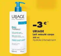 Aprium Pharmacie URIAGE EAU THERMALE Lait velouté corps offre