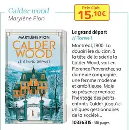 France Loisirs Calder wood offre