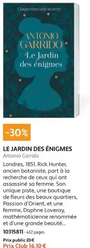 France Loisirs Antonio Garrido Le Jardin des énigmes offre