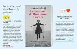 France Loisirs SIMONA DOLCE Le vrai nom de Rosamund Fischer offre