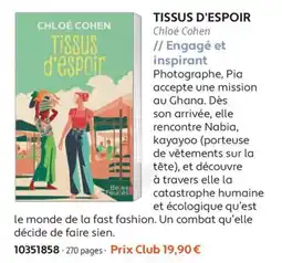 France Loisirs Chloé Cohen Tissus d'Espoir offre