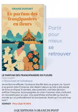 France Loisirs Le parfum des frangipaniers en fleurs offre