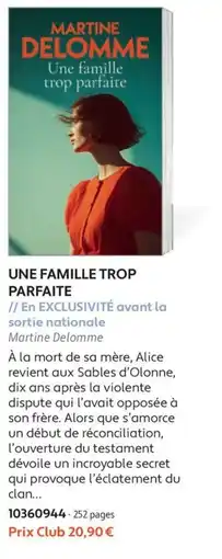 France Loisirs Martine Delomme Une famille trop parfaite offre