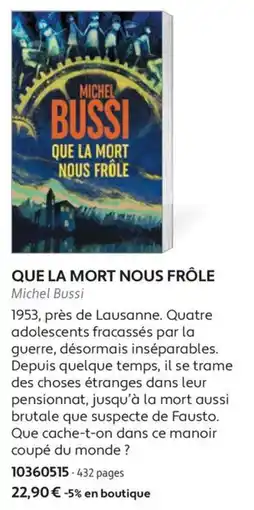 France Loisirs Michel Bussi Que la mort nous frôle offre