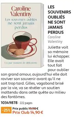 France Loisirs Caroline Valentiny Les souvenirs oubliés ne sont jamais perdus offre