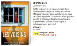 France Loisirs Gemma Rogers LES VOISINS offre