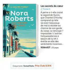 France Loisirs Nora Roberts Les secrets du cœur offre
