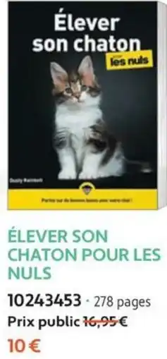 France Loisirs Élever son chaton pour les nuls offre