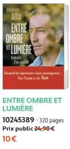 France Loisirs Stéphane Allix Entre Ombre Et Lumière offre