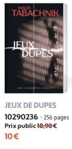France Loisirs MAULD TABACHNIK JEUX DE DUPES offre