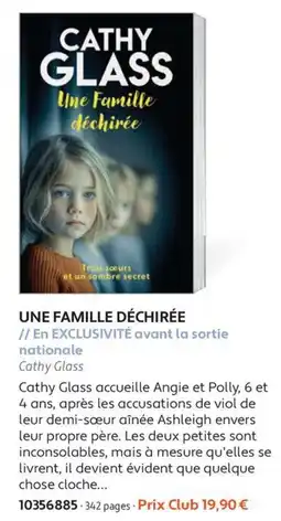 France Loisirs Cathy Glass Une Famille Déchirée offre