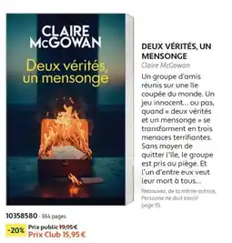 France Loisirs Claire McGowan Deux vérités, un mensonge offre