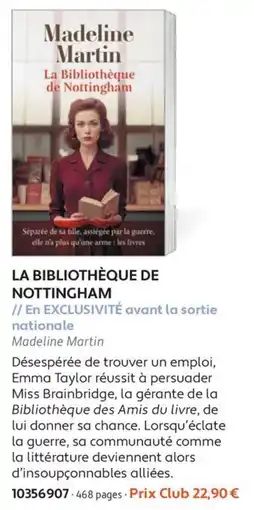 France Loisirs Madeline Martin La Bibliothèque de Nottingham offre