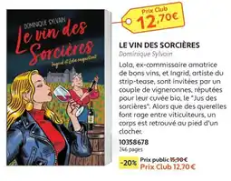 France Loisirs Dominique Sylvain Le vin des Sorcières offre