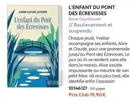 France Loisirs Anne Gourlaouen L'enfant du Pont des Écrevisses offre