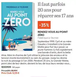 France Loisirs Frédérique Le Teurnier Rendez-vous au point zéro offre