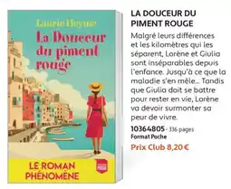 France Loisirs Laurie Heyme La Douceur du piment rouge offre