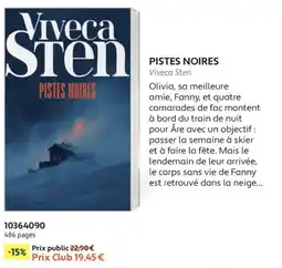 France Loisirs Viveca Sten PISTES NOIRES offre