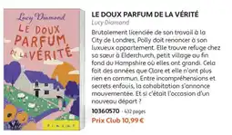 France Loisirs Lucy diamond le doux parfum de la vérité offre