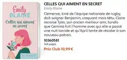 France Loisirs Emily Blaine Celles qui aiment en secret offre