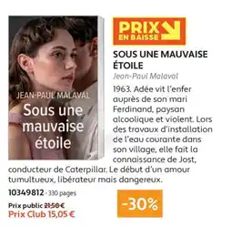 France Loisirs Jean-Paul Malaval Sous une mauvaise étoile offre