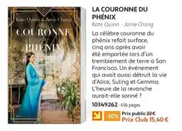 France Loisirs Kate Quinn & Janie Chang La Couronne du Phénix offre