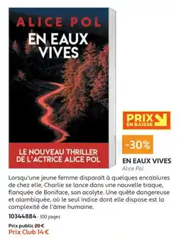 France Loisirs Alice Pol En Eaux Vives offre