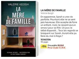 France Loisirs Valerie keogh la mère de famille offre