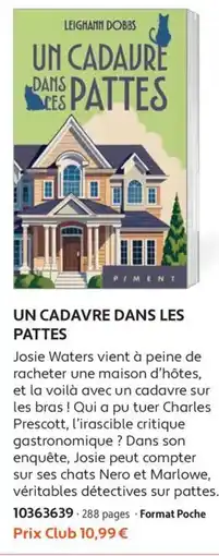 France Loisirs Un cadavre dans les pattes offre