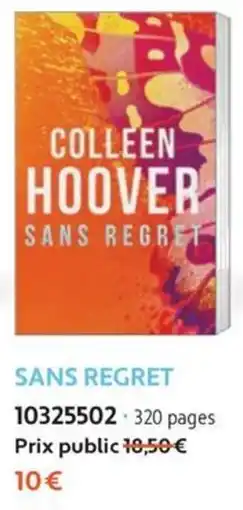 France Loisirs COLLEEN HOOVER SANS REGRET offre