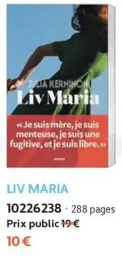 France Loisirs Julia Kerninon Liv Maria offre