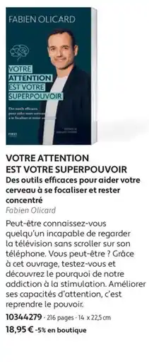 France Loisirs FIRST VOTRE ATTENTION EST VOTRE SUPERPOUVOIR offre