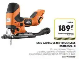 Tout faire matériaux Aeg - scie sauteuse 18v bst18bsbl-o offre